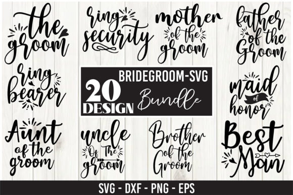 Bridegroom SVG Bundle for Crafts & Graphics