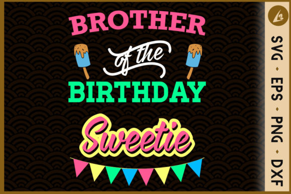 Brother of the Birthday Sweetie Girl: A Designer's Honest Review