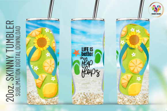 Life Better in Flip Flops 20oz Tumbler W