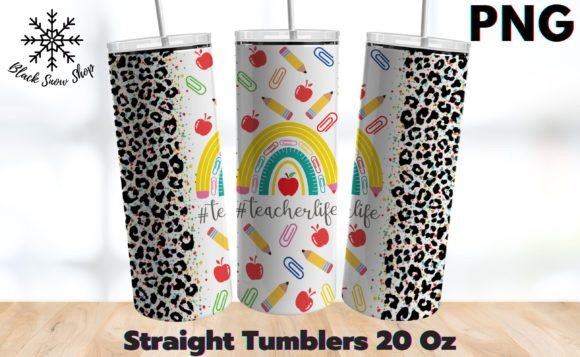Teacher Life Tumbler Sublimation Graphics & Illustrations